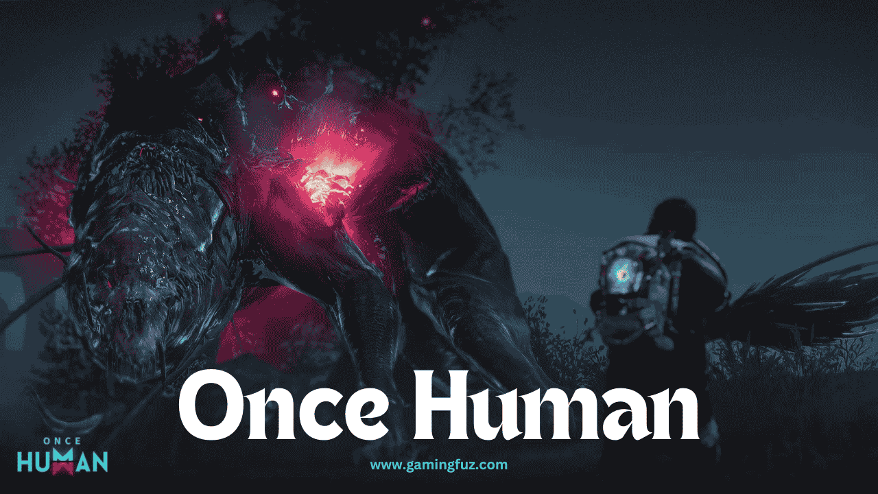 Once Human Review