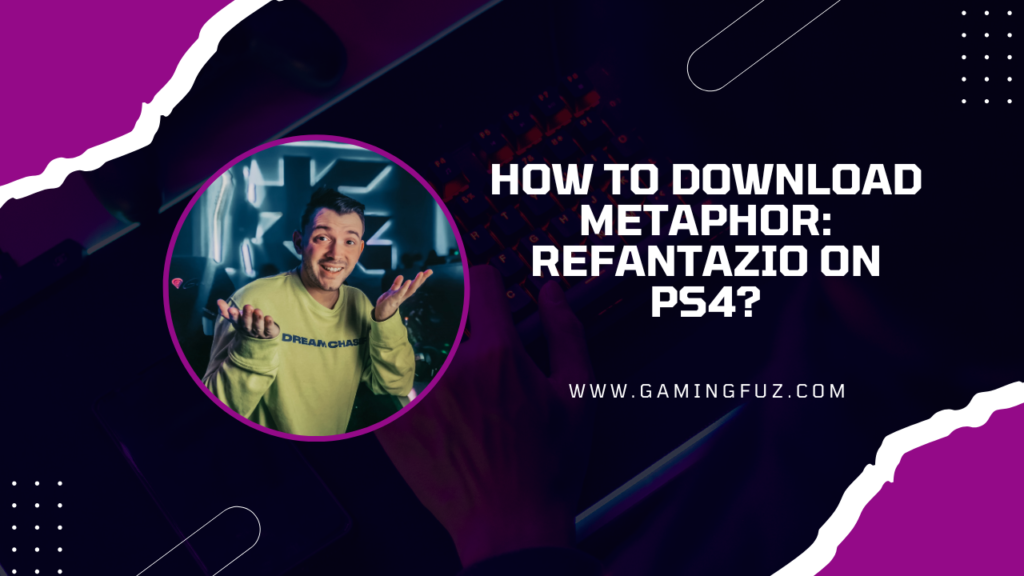 How to Download Metaphor: ReFantazio on PS4?