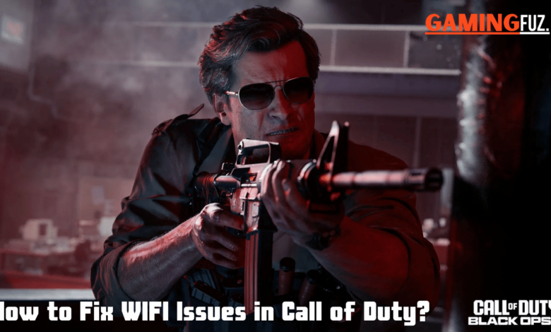 How to Fix WIFI Issues in Call of Duty: Black Ops 6?