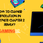 How to Change Resolution in Fortnite Chapter 2 Remix?